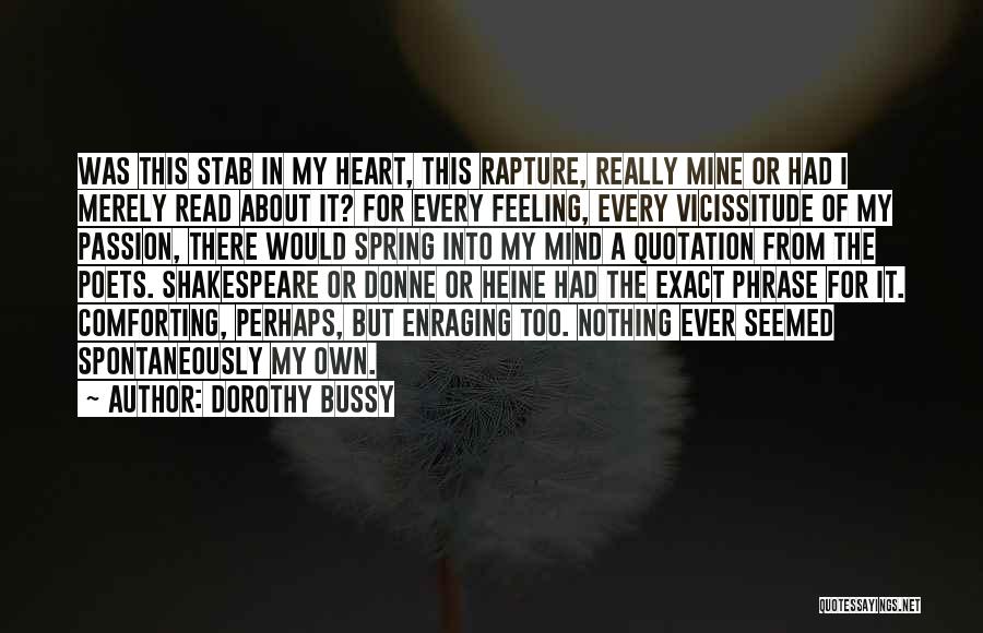 Stab Heart Quotes By Dorothy Bussy