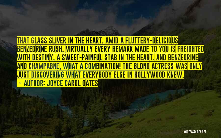 Stab Heart Quotes By Joyce Carol Oates