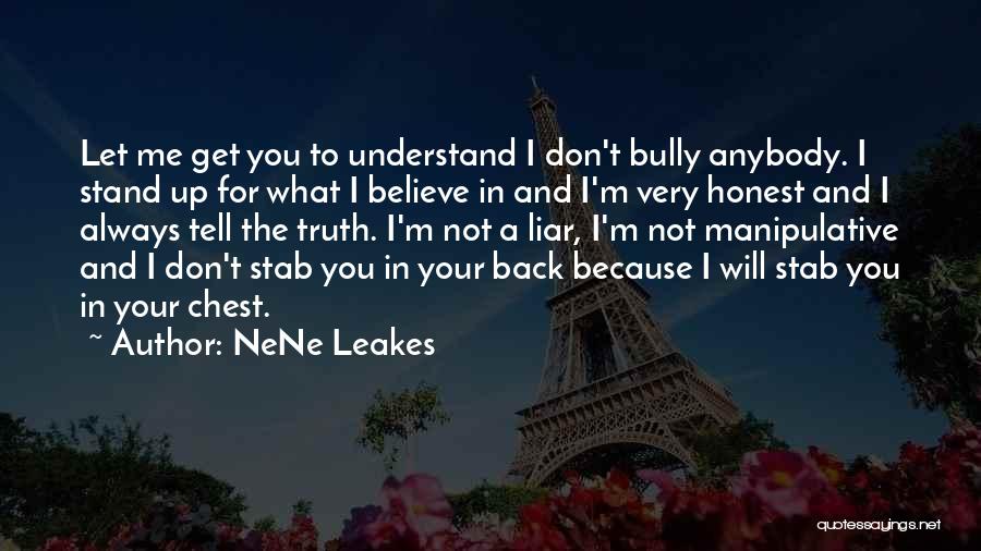 Stab Me In My Back Quotes By NeNe Leakes