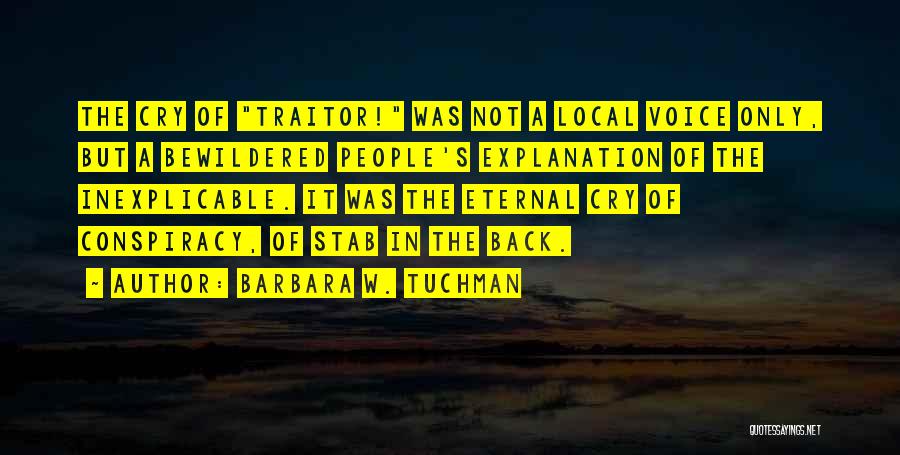 Stab Me In The Back Quotes By Barbara W. Tuchman