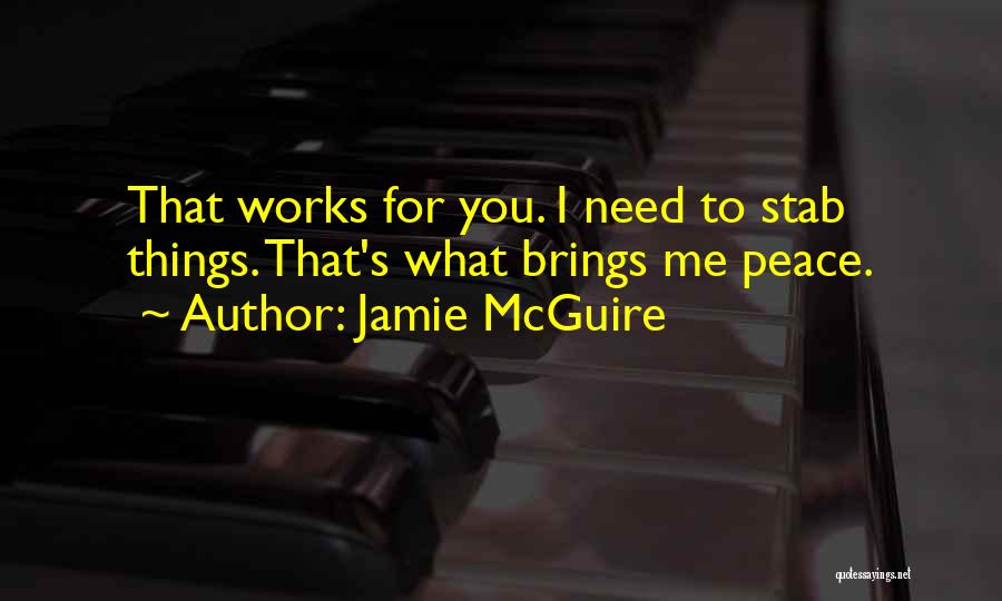 Stab Me Quotes By Jamie McGuire