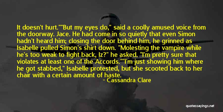 Stabbed My Back Quotes By Cassandra Clare