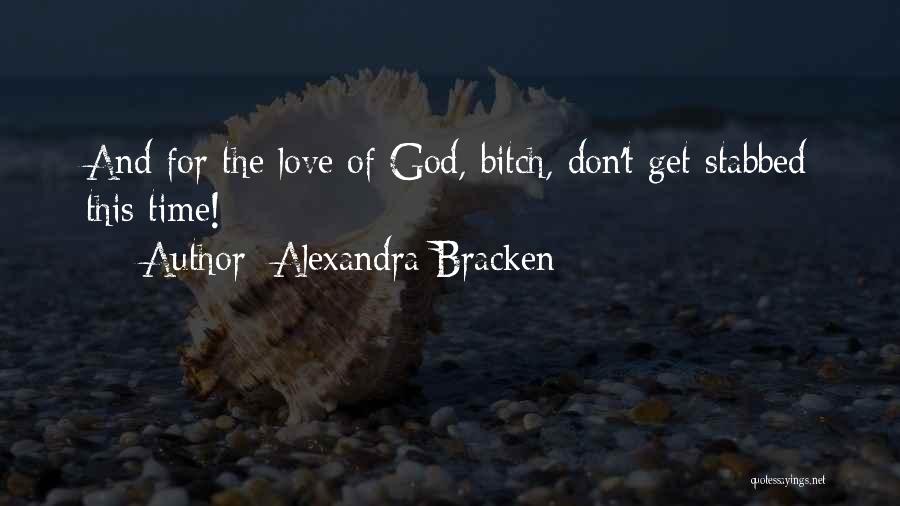 Stabbed Quotes By Alexandra Bracken