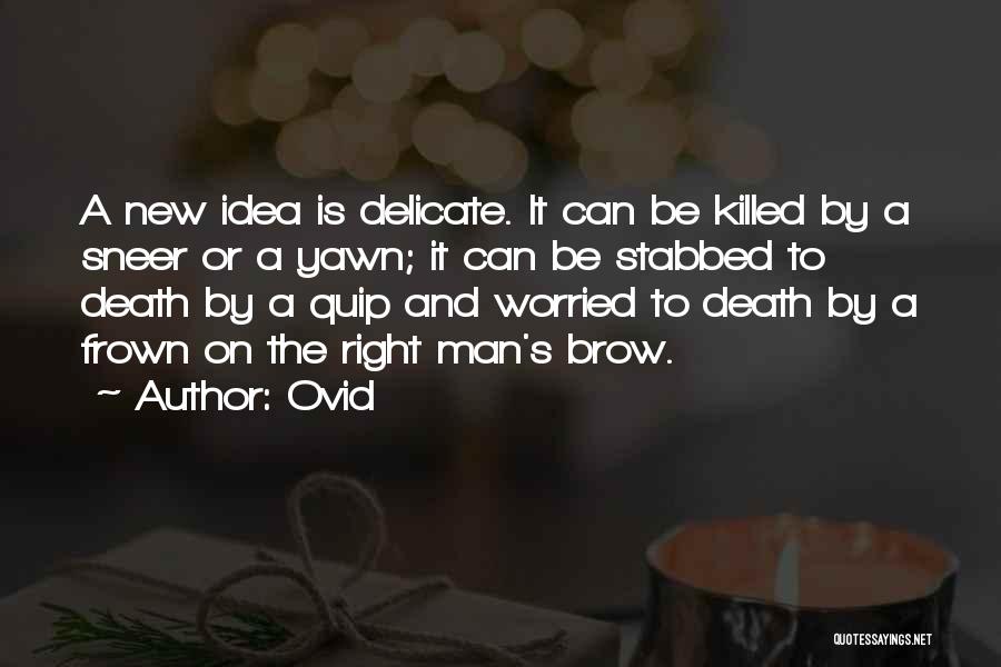 Stabbed Quotes By Ovid