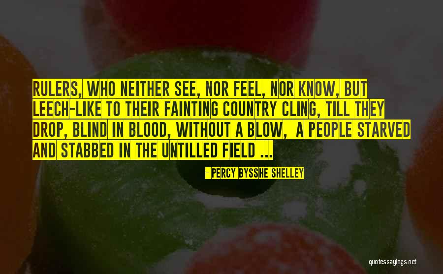 Stabbed Quotes By Percy Bysshe Shelley