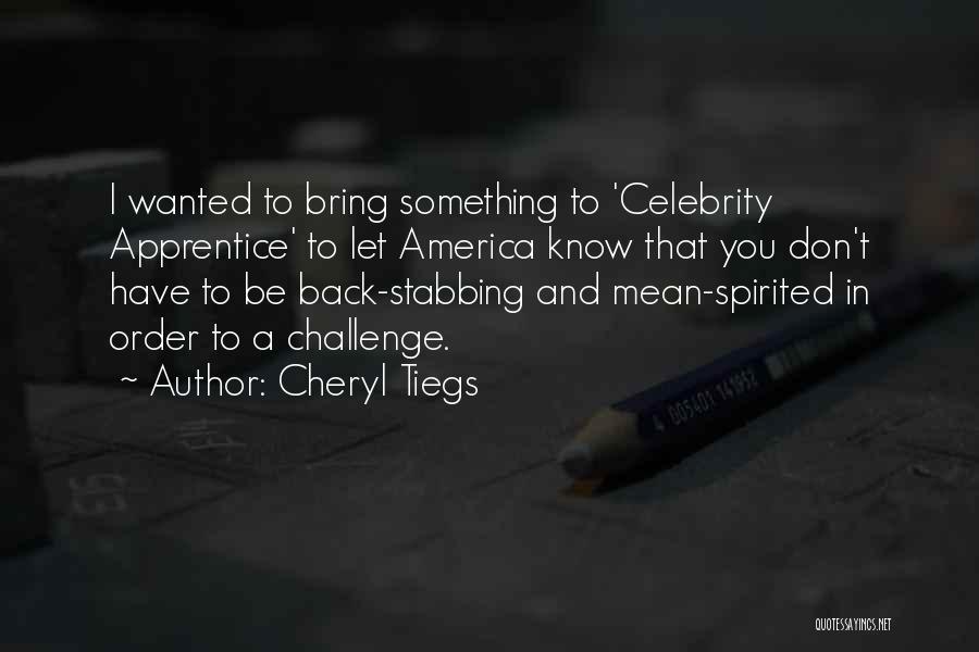 Stabbing In The Back Quotes By Cheryl Tiegs