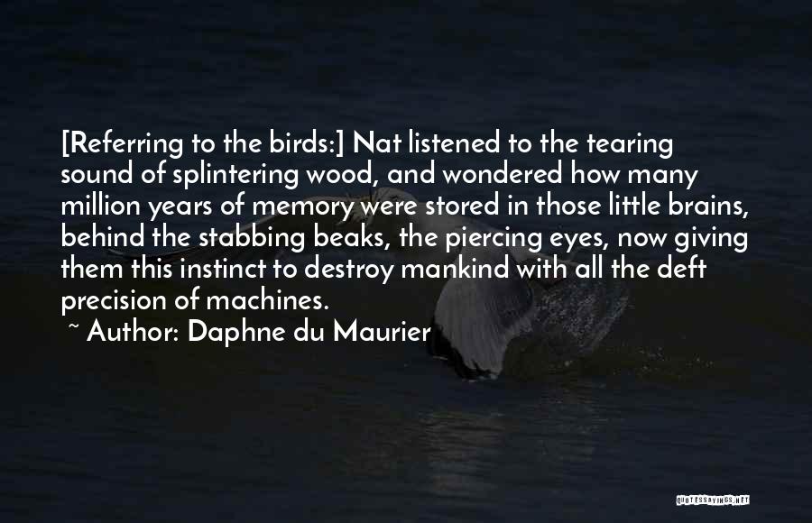 Stabbing Quotes By Daphne Du Maurier