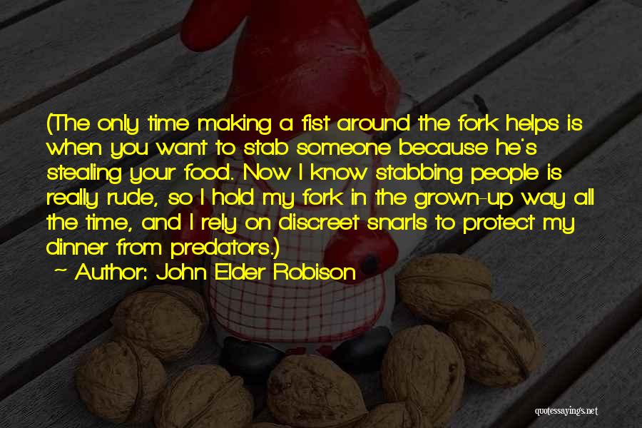Stabbing Quotes By John Elder Robison