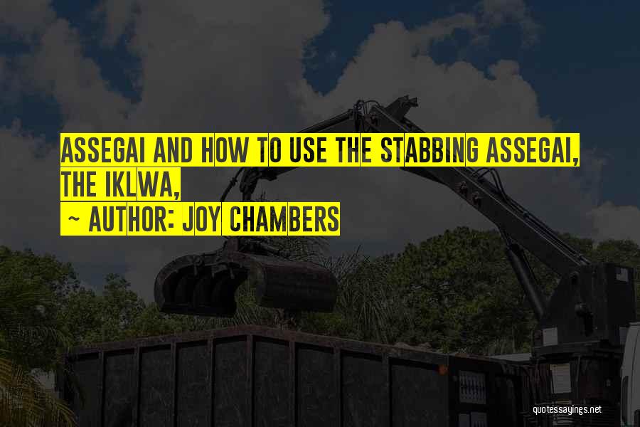 Stabbing Quotes By Joy Chambers