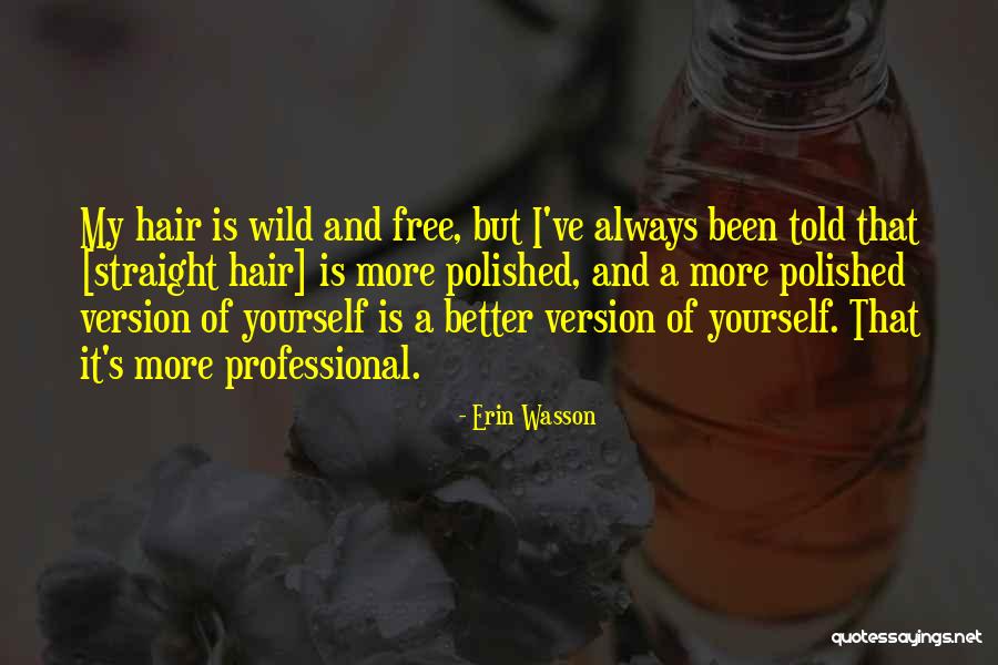 Stabilere Quotes By Erin Wasson Stabilere Quotes By Erin Wasson