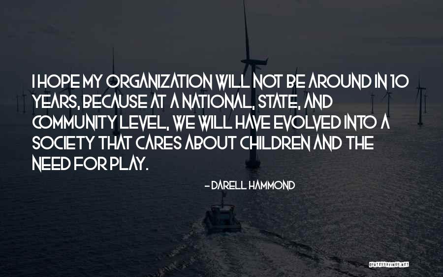 Stabilisation And Association Quotes By Darell Hammond Stabilisation And Association Quotes By Darell Hammond