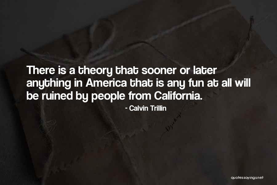 Stabilise Leggen Quotes By Calvin Trillin Stabilise Leggen Quotes By Calvin Trillin