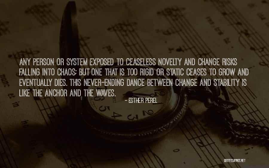 Stability And Change Quotes By Esther Perel Stability And Change Quotes By Esther Perel