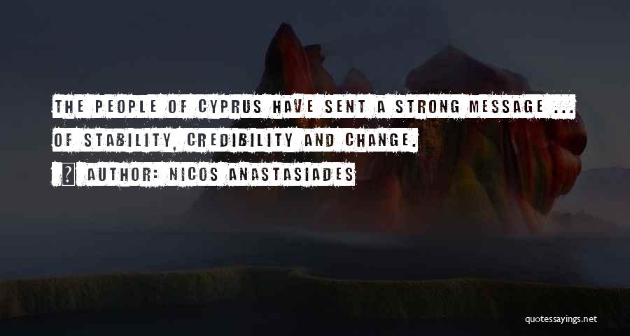 Stability And Change Quotes By Nicos Anastasiades