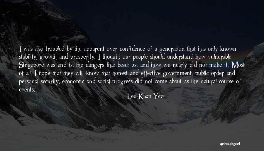 Stability And Growth Quotes By Lee Kuan Yew Stability And Growth Quotes By Lee Kuan Yew