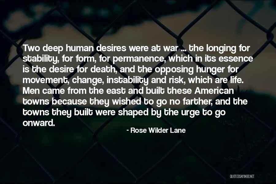 Stability In Life Quotes By Rose Wilder Lane Stability In Life Quotes By Rose Wilder Lane