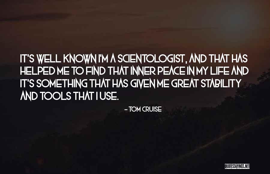 Stability In Life Quotes By Tom Cruise Stability In Life Quotes By Tom Cruise