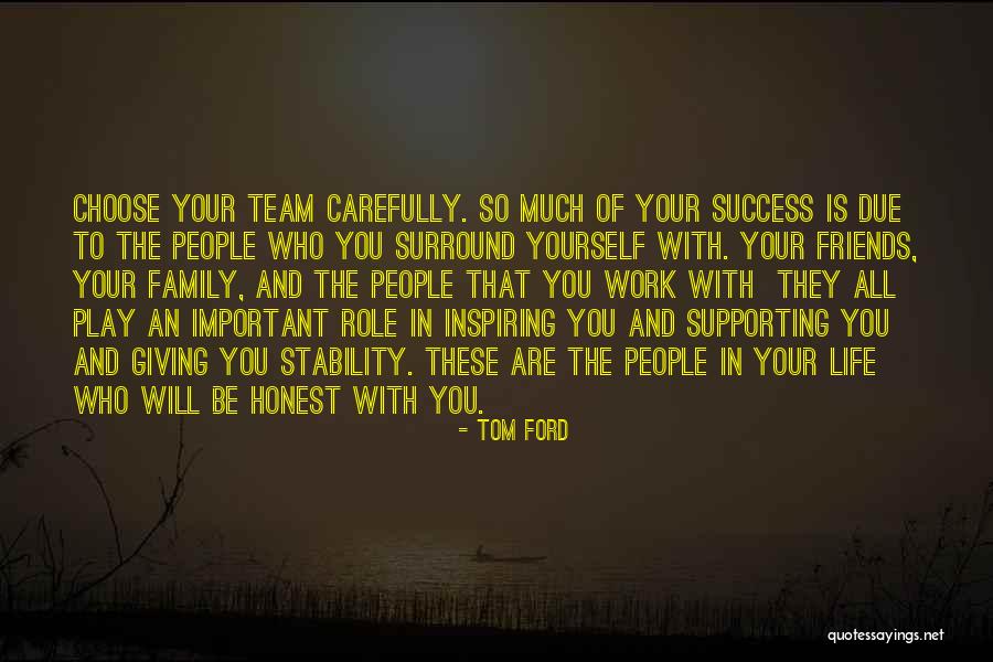 Stability In Life Quotes By Tom Ford Stability In Life Quotes By Tom Ford