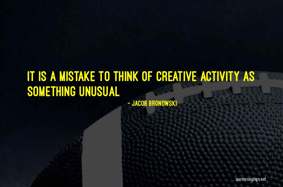 Stability Is The General Term Quotes By Jacob Bronowski Stability Is The General Term Quotes By Jacob Bronowski