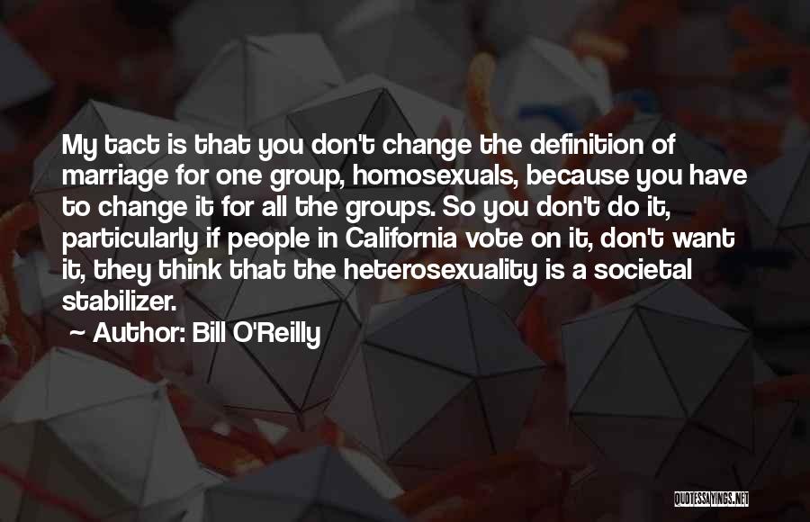 Stabilizer Quotes By Bill O'Reilly