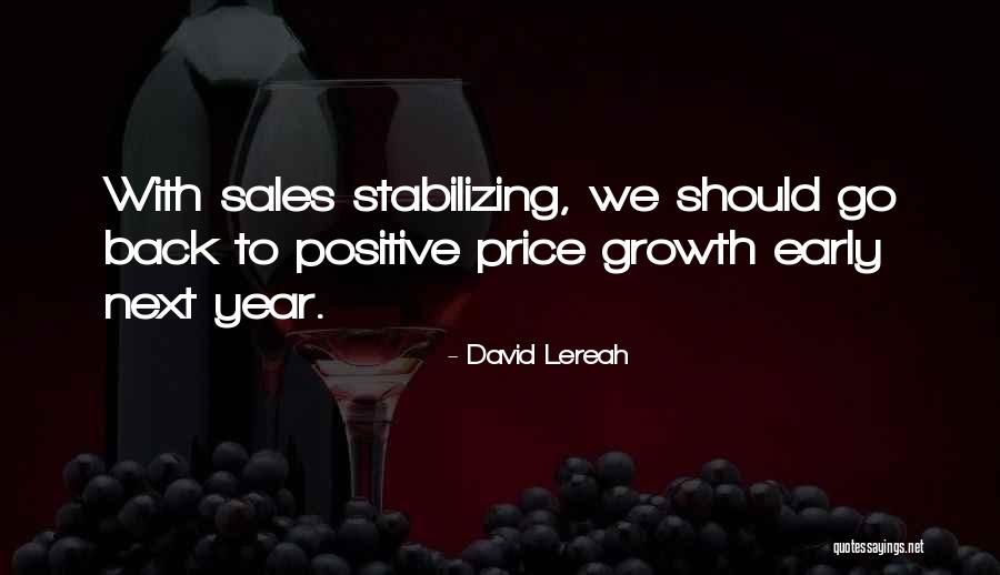 Stabilizing Quotes By David Lereah Stabilizing Quotes By David Lereah