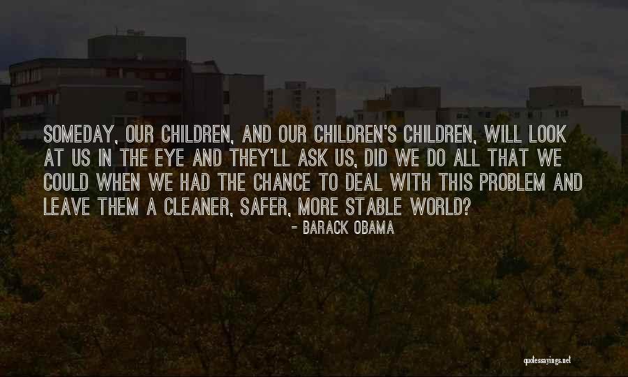 Stable Did Quotes By Barack Obama Stable Did Quotes By Barack Obama