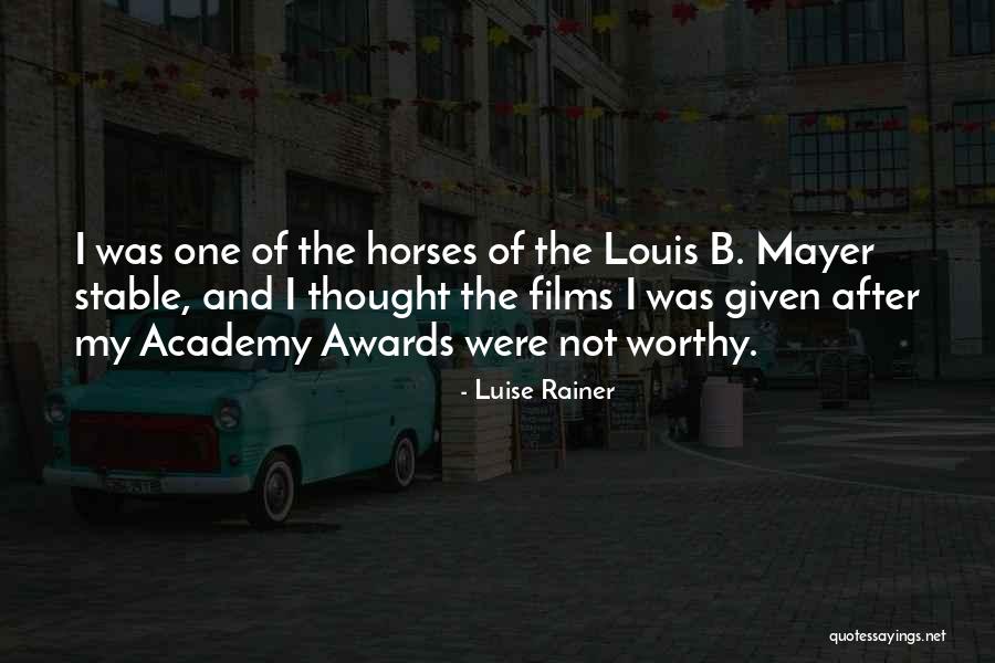 Stable Did Quotes By Luise Rainer Stable Did Quotes By Luise Rainer