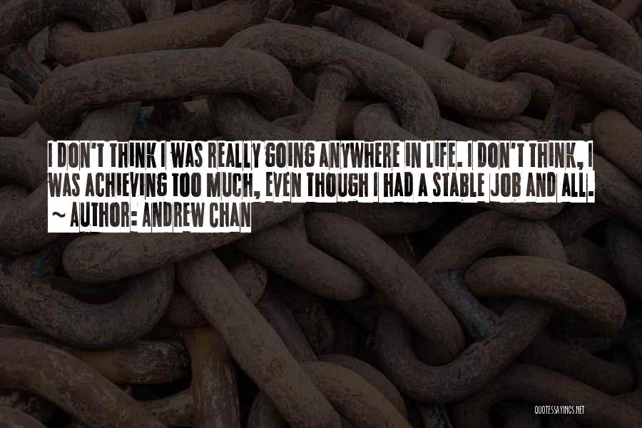 Stable Job Quotes By Andrew Chan