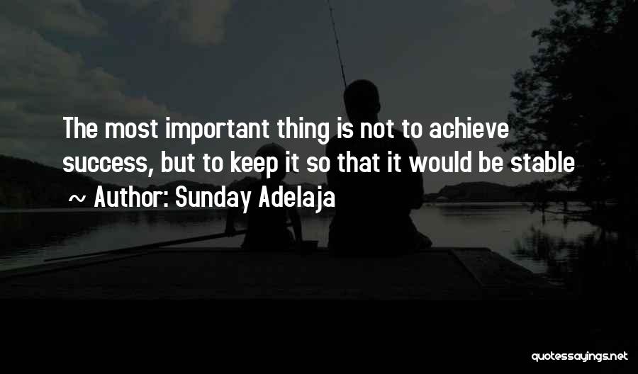 Stable Life Quotes By Sunday Adelaja