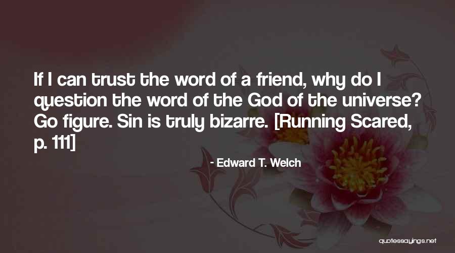 Stabsfeldwebel Quotes By Edward T. Welch Stabsfeldwebel Quotes By Edward T. Welch