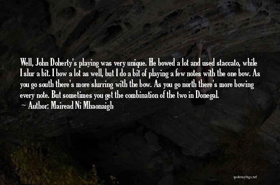 Staccato Quotes By Mairead Ni Mhaonaigh