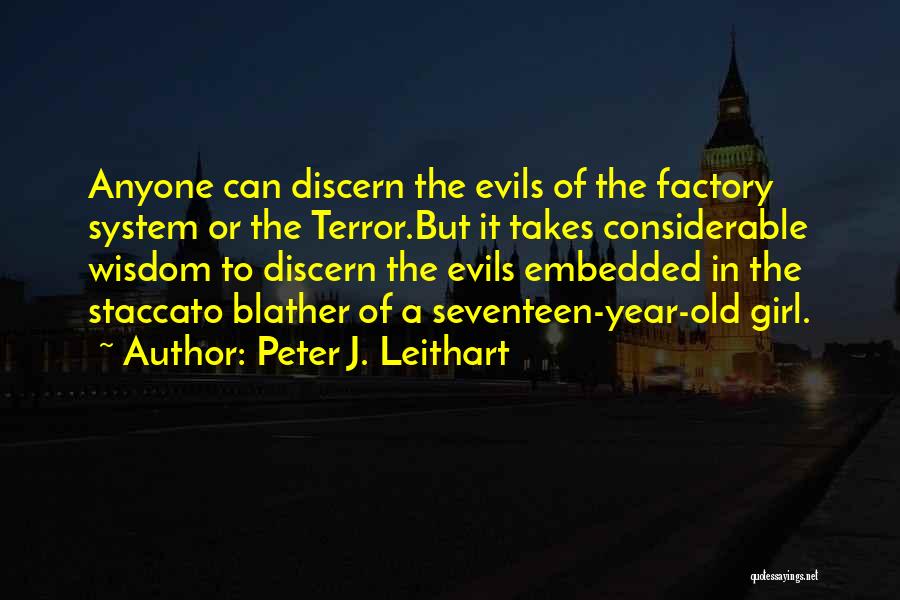 Staccato Quotes By Peter J. Leithart