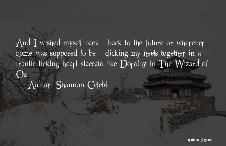 Staccato Quotes By Shannon Celebi