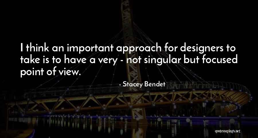 Stacey Bendet Quotes 1066706 Stacey Bendet Quotes 1066706