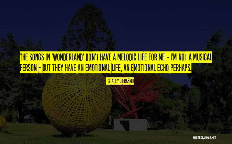 Stacey D'Erasmo Quotes 1125824 Stacey D'Erasmo Quotes 1125824