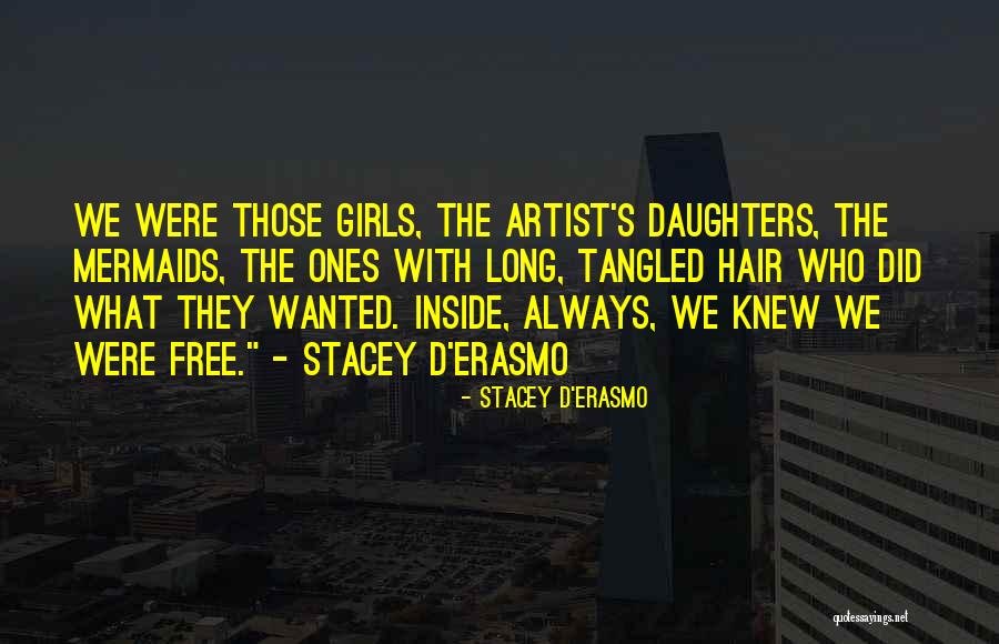 Stacey D'Erasmo Quotes 1168046