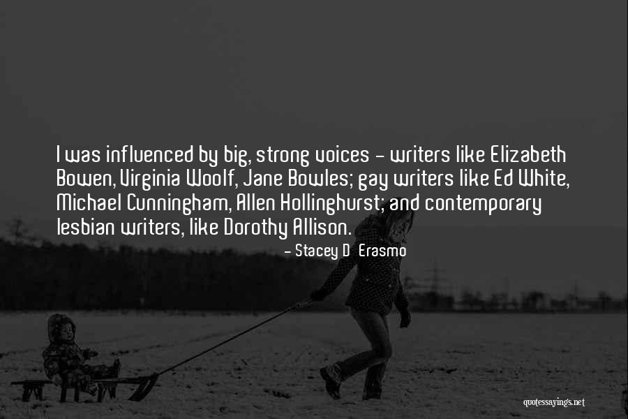 Stacey D'Erasmo Quotes 142285 Stacey D'Erasmo Quotes 142285