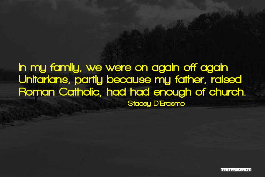 Stacey D'Erasmo Quotes 1922046