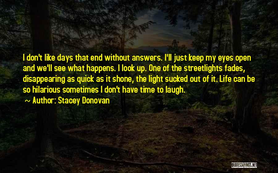Stacey Donovan Quotes 1983550