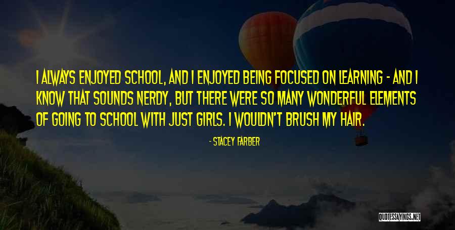 Stacey Farber Quotes 2200133 Stacey Farber Quotes 2200133