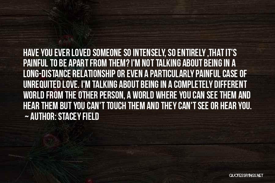 Stacey Field Quotes 1888603