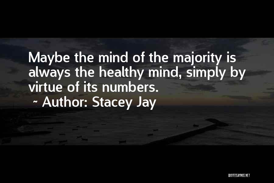 Stacey Jay Quotes 1628123