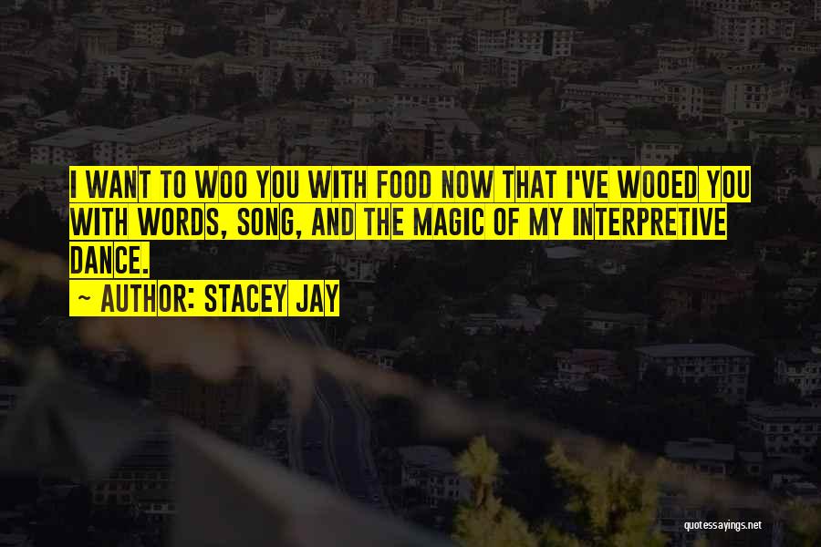 Stacey Jay Quotes 2117818