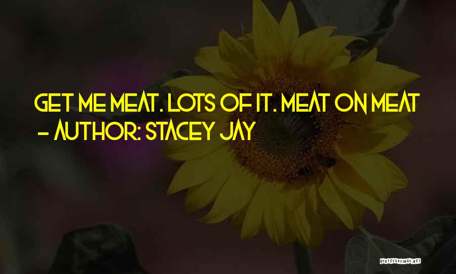 Stacey Jay Quotes 235830