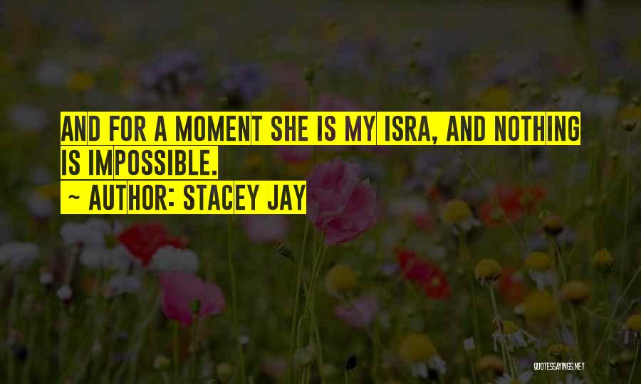 Stacey Jay Quotes 250620