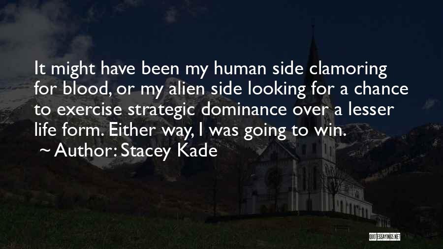 Stacey Kade Quotes 2120197