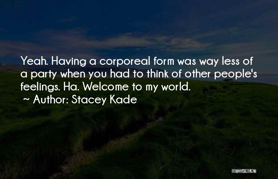 Stacey Kade Quotes 579019