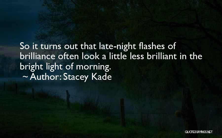 Stacey Kade Quotes 685627