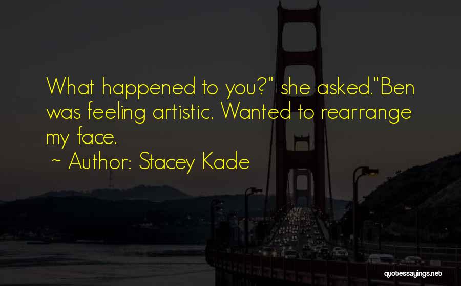 Stacey Kade Quotes 84162