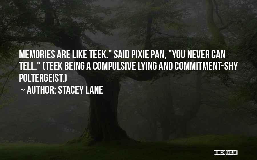 Stacey Lane Quotes 264511